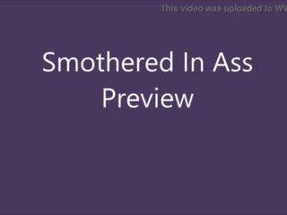 Smothered In Ass Preview